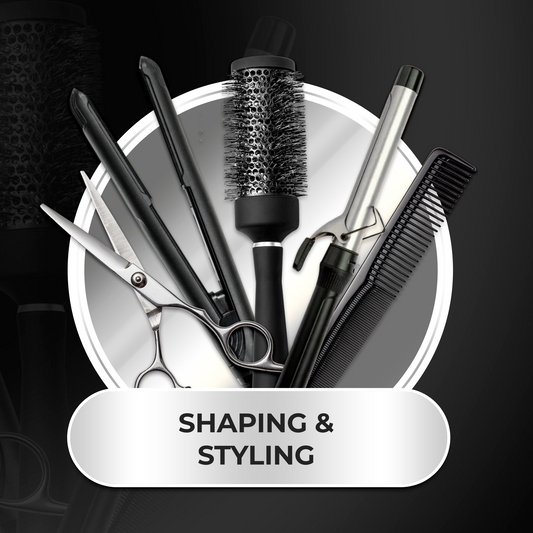 Shaping and Styling
